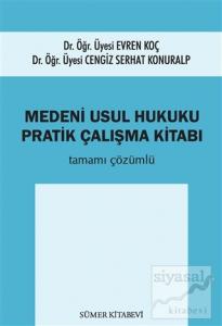 Medeni Usul Hukuku Pratik Çalışma Kitabı