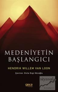 Medeniyetin Başlangıcı