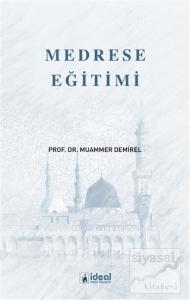 Medrese Eğitimi