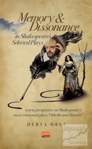 Memory and Dissonance in Shakespeare's Selected Plays