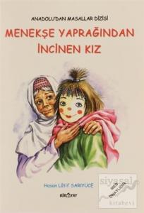 Menekşe Yaprağından İncinen Kız