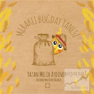 Meraklı Buğday Tanesi