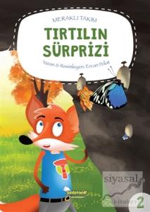Meraklı Takım – Tırtılın Sürprizi