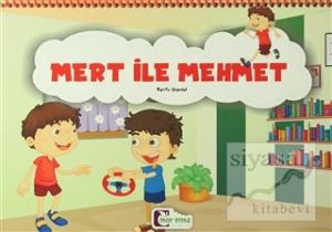 Mert İle Mehmet (Ciltli)