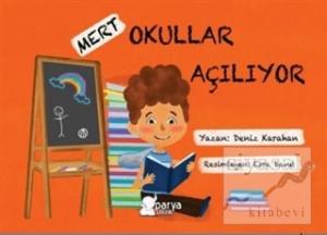 Mert - Okullar Açılıyor
