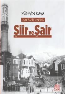 Merzifonda Şiir ve Şair