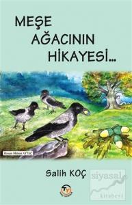 Meşe Ağacının Hikayesi