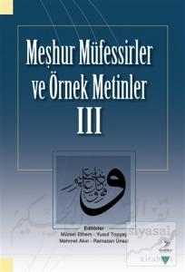 Meşhur Müfessirler ve Örnek Metinler 3