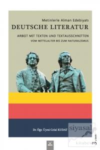 Metinlerle Alman Edebiyatı - Deutsche Literatur