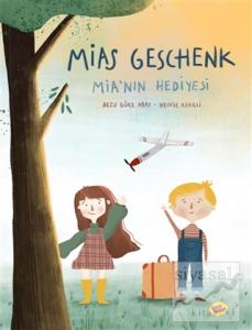 Mias Geschenk - Mia'nın Hediyesi