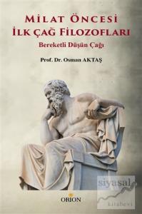 Milat Öncesi İlk Çağ Filozofları