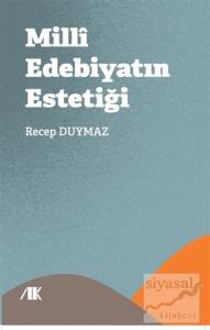 Milli Edebiyatın Estetiği