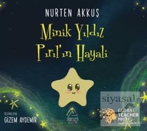 Minik Yıldız Pırıl'ın Hayali