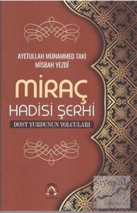 Miraç Hadisi Şerhi