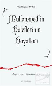 Muhammed'in Haleflerinin Hayatları