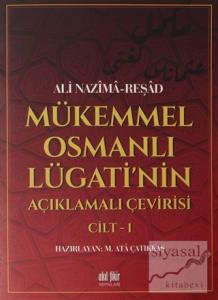 Mükemmel Osmanlı Lügati'nin Açıklamalı Çevirisi Cilt 1