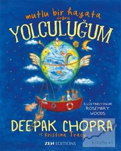 Mutlu Bir Hayata Doğru Yolculuğum