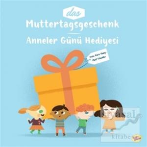 Muttertagsgeschenk - Anneler Günü Hediyesi