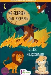 Ne Ekersen Onu Biçersin