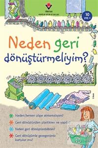 Neden Geri Dönüştürmeliyim?
