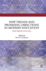 New Trends and Promising Directions in Modern Education