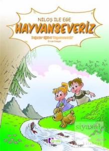 Niloş ile Ege Hayvanseveriz