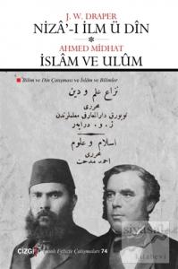 Niza'-ı İlm ü Din - İslam ve Ulüm (Ciltli)