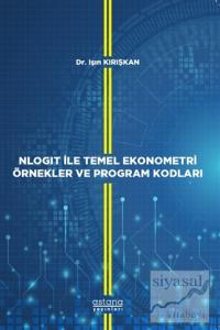 NLOGIT İle Temel Ekonometri Örnekler ve Program Kodları