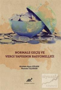 Normale Geçiş ve Vergi Yapısının Rasyonelliği