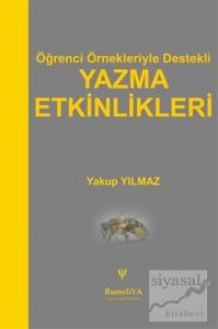 Öğrenci Örnekleriyle Destekli Yazma Etkinlikleri