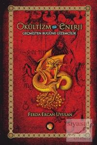 Okültizm ve Enerji