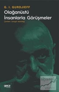 Olağanüstü İnsanlarla Görüşmeler