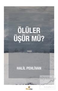 Ölüler Üşür mü?