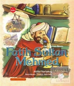 Ömer'le Bir Kutu Macera: Fatih Sultan Mehmed