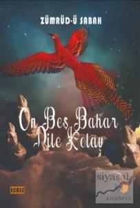 On Beş Bahar Dile Kolay