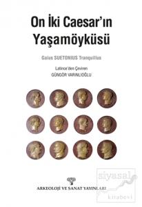 On İki Caesar'ın Yaşamöyküsü
