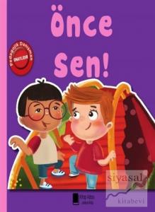 Önce Sen!