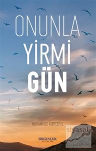 Onunla Yirmi Gün