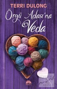 Örgü Adası'na Veda