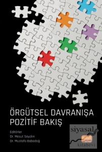 Örgütsel Davranışa Pozitif Bakış