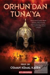 Orhun'dan Tuna'ya