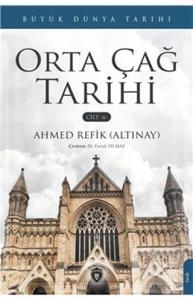 Orta Çağ Tarihi – Cilt 6