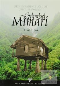 Orta Karadeniz Bölgesi Sahil Kesiminde Geleneksel Mimari