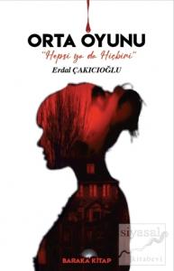 Orta Oyunu