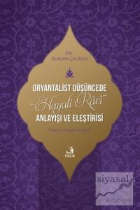 Oryantalist Düşüncede Hayali Ravi Anlayışı ve Eleştirisi