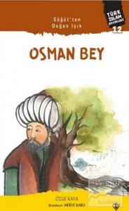Osman Bey - Söğüt'ten Doğan Işık