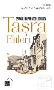 Osmanlı İmparatorluğu'nda Taşra Elitleri