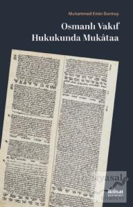 Osmanlı Vakıf Hukukunda Mukataa
