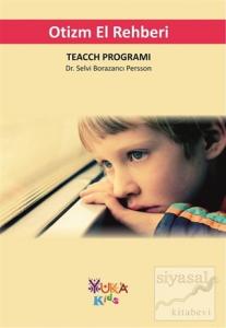 Otizm El Rehberi (TEACH Programı)