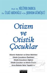 Otizm ve Otistik Çocuklar